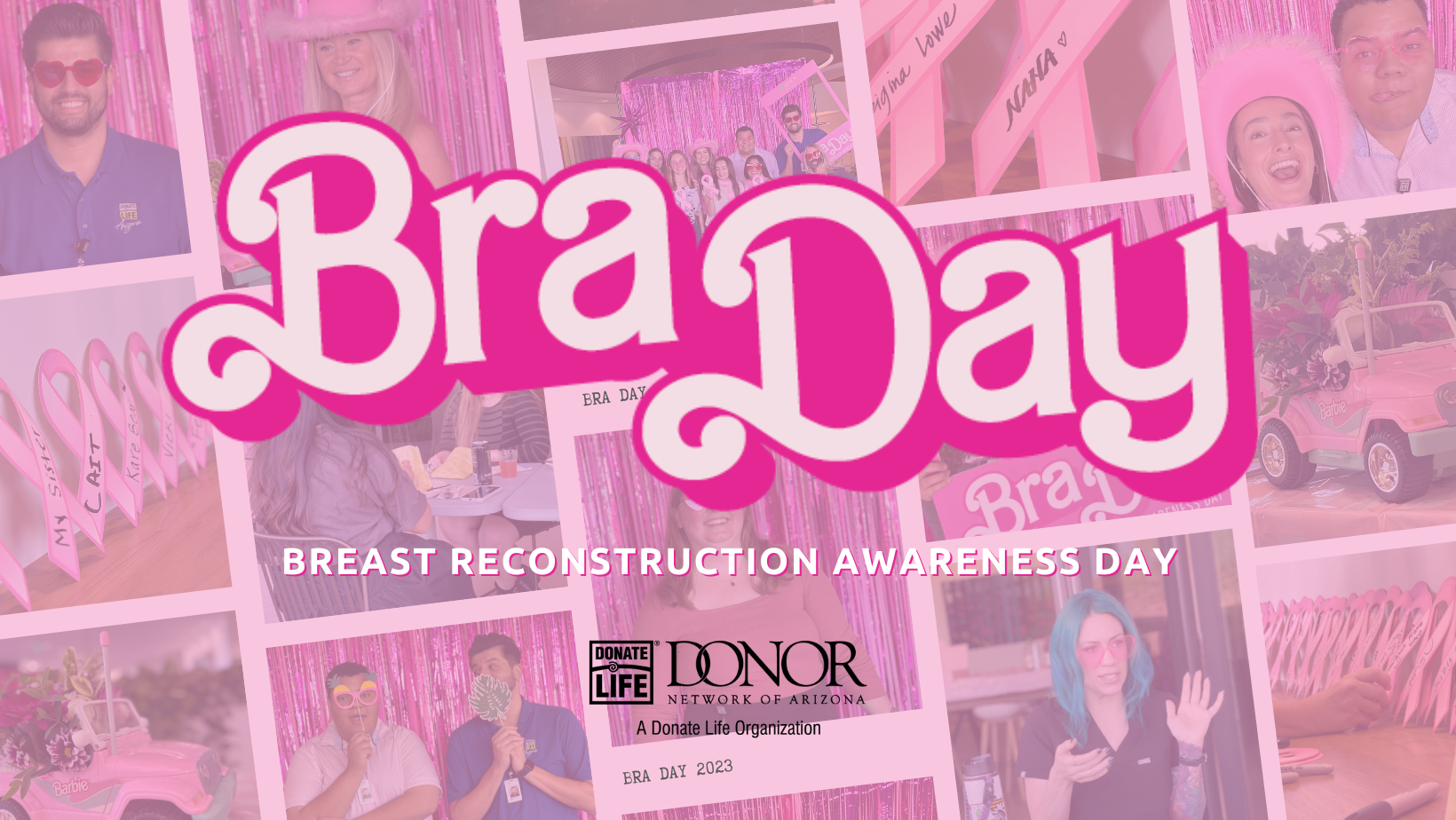 Breast Reconstruction Awareness (BRA) Day - Donor Network of Arizona